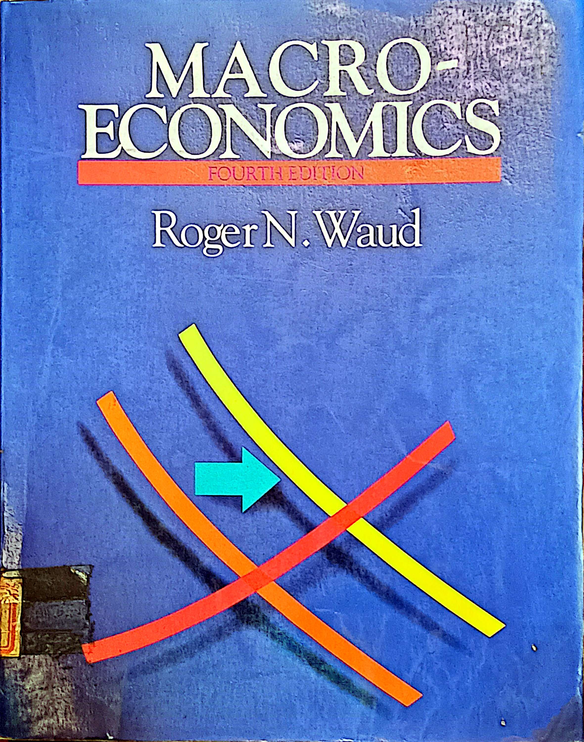 Macro-Economics Fourth Edition